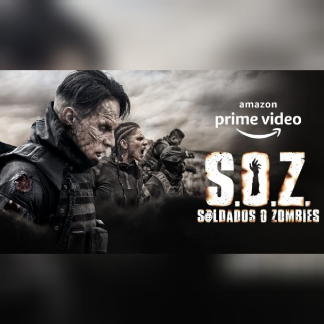 S.O.Z Soldados o Zombies (Temporada 1) HD 720p latino (Mega)