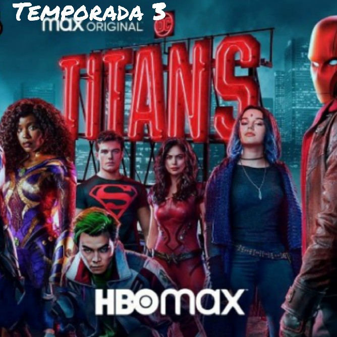 Titanes (Temporada 3) HD 720p Sub. Español (Mega)